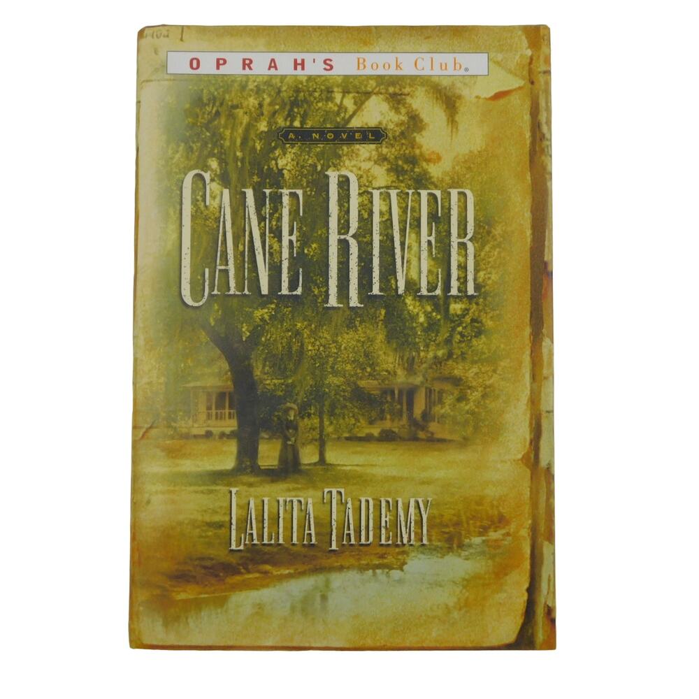 Cane River 2001 Book by Lalita Tademy